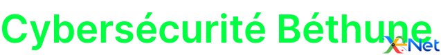 Cybersécurité Béthune